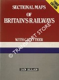 Book cover of Sectional Maps of Britain's Railways with Gazetteer by Ian Allan